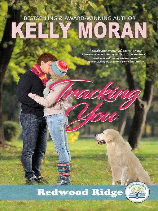 Title details for Tracking You (Redwood Ridge 2) by Kelly Moran - Available